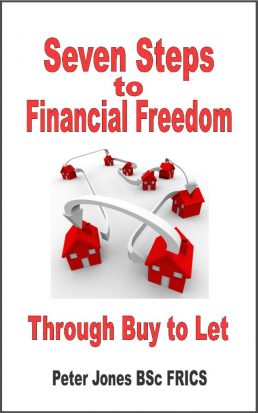 Free 24 Page Report – Seven Steps to Financial Freedom Through Buy to Let