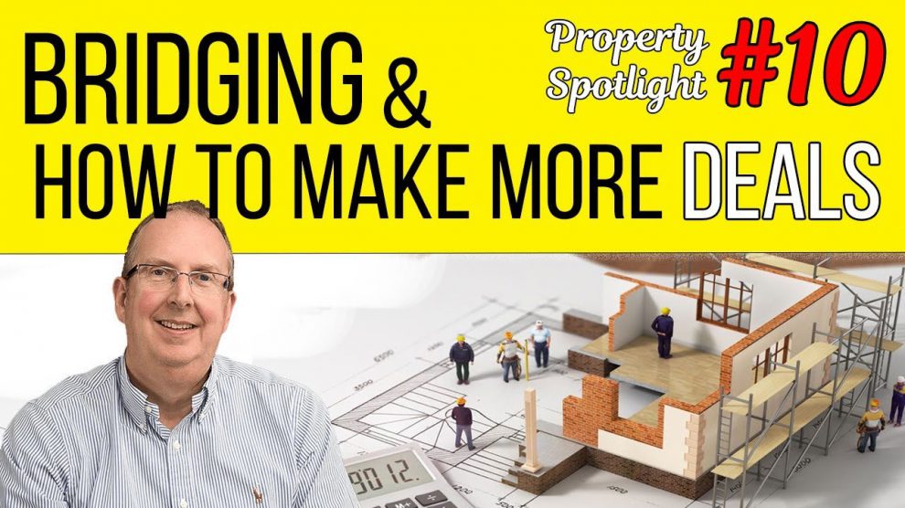 Bridging and Making More Deals Bridging and Making More Deals