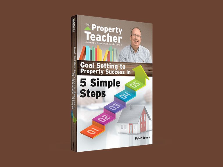 Goal Setting To Property Success In 5 Simple Steps