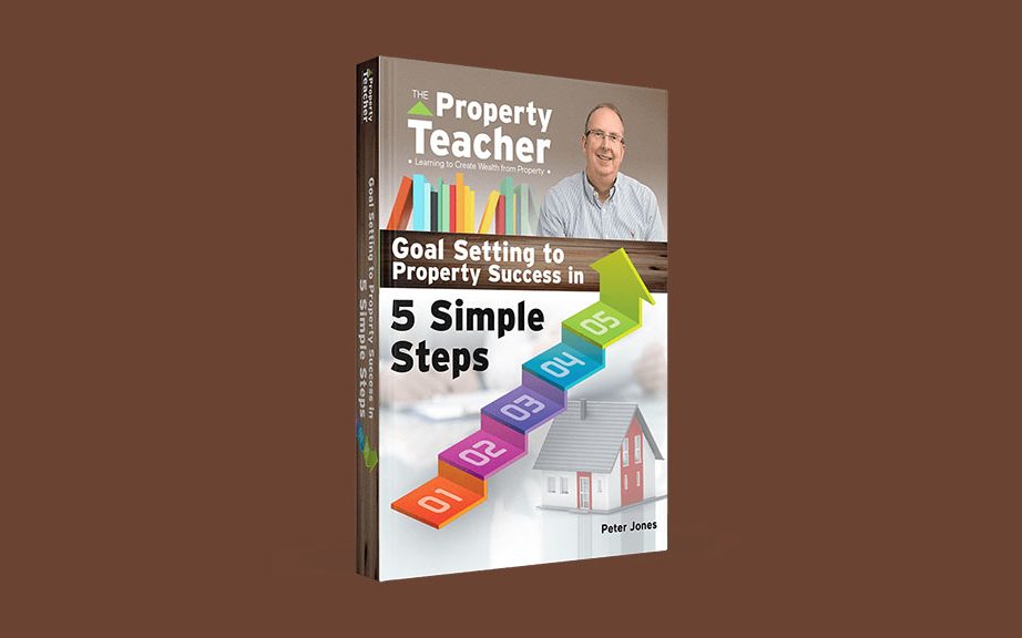 Goal Setting To Property Success In 5 Simple Steps